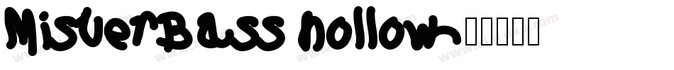 MisterBass hollow字体转换
